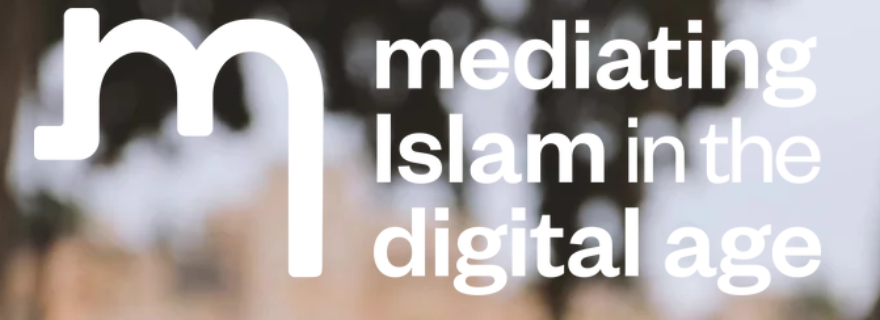 Mediating Islam in the Digital Age